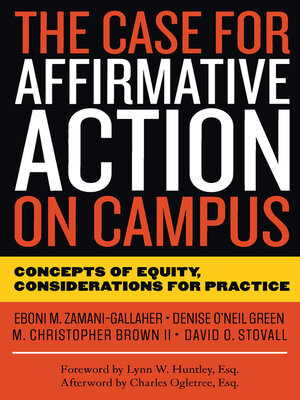 cover image of The Case for Affirmative Action on Campus